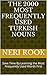 The 2000 Most Frequently Used Turkish Nouns: Save Time By Learning the Most Frequently Used Words First