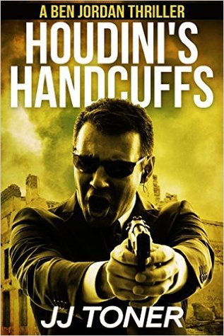 Houdini's Handcuffs (Ben Jordan #1)