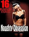 Naughty Obsession...