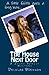 The House Next Door by Delilah Brennan