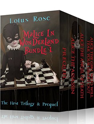 Malice in Wonderland Bundle 1: The First Trilogy & Prequel (Malice in Wonderland #0.5-3)