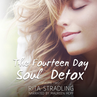 The Fourteen Day Soul Detox, Volume Two