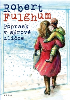 Poprask v sýrové uličce (Hardcover)