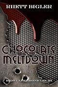 Chocolate Meltdown