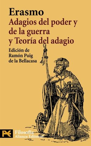 Adagios del poder y de la guerra. Teoría del adagio (Spanish Edition)