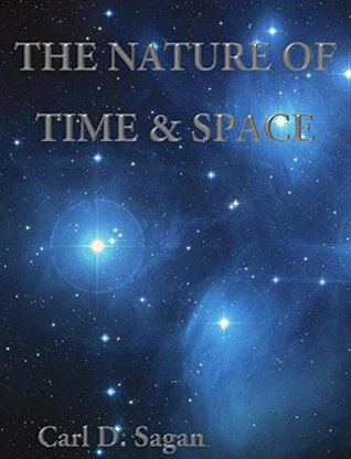 The Nature Of Time & Space (Kindle Edition)