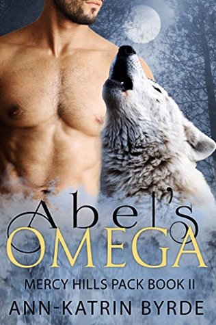 Abel's Omega (Mercy Hills Pack #2)