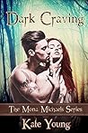 Dark Craving (Mona Michaels, #1)