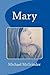 Mary
