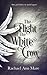 The Flight of the White Crow by Rachael Ann Mare The Flight of the White Crow by Rachael Ann Mare