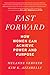 Fast Forward: How Women Can Achieve Power and Purpose