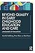 Beyond Quality in Early Childhood Education and Care: Languages of evaluation (Routledge Education Classic Edition)