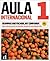 Aula Internacional Nueva edición 1 Complemento de gramática y vocabulario para hablantes de inglés: Aula Internacional Nueva edición 1 Complemento de ... para hablantes de inglés (Spanish Edition)