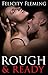 Rough & Ready: Seducing the MMA Fighter