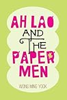 Ah Lao and the Pa...