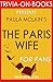 Paula McLain's The Paris Wife - For Fans (Trivia-On-Books)