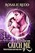 Catch Me: A Love in a Bottle Short Story #3: Worlds of Lemuria: Earth Colony Series