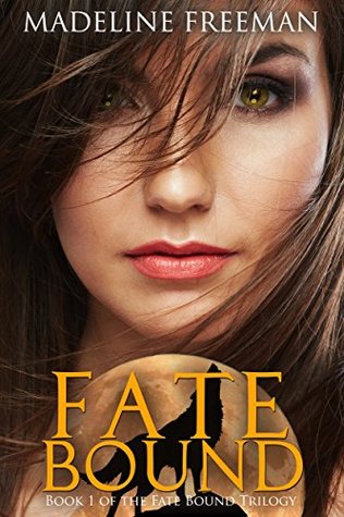 Fate Bound (Fate Bound Saga #1)