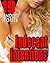 Indecent Intentions - 19 Stories of Taking It... You Know What That Means!