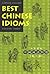 BEST CHINESE IDIOMS, VOL. 3 (Chinese Edition)