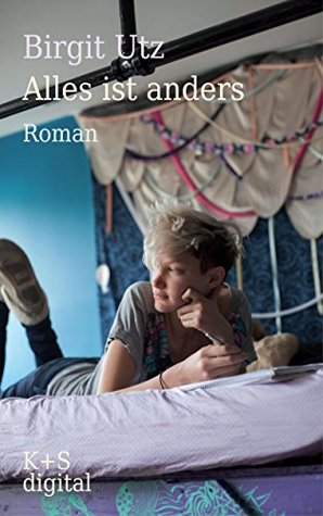 Alles ist anders (German Edition)