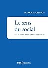 Le sens du social: Les puissances de la coopération (Humanités) (French Edition)