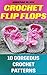 Crochet Flip Flops: 10 Gorgeous Crochet Patterns