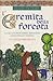 L'eremita della Foresta (Le indagini di fratello Cadfael, #14)