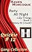 Party All Night [Lilly Trilogy Book 3]: Menage-Gang Collection Quickie #12