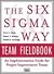 The Six Sigma Way Team Fieldbook 1ED