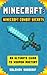 Minecraft: Minecraft Combat Secrets: An Ultimate Guide To Weapon Mastery (Newbie To Professional Book 2)