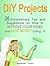 DIY Projects: 26 Extraordinary Tips and Suggestions on How to Improve Your Home and Save Money Doing It (DIY Projects Books, diy projects, diy natural household cleaners)