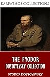 The Fyodor Dostoy...