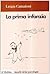 La prima infanzia: Lo sviluppo psicologico nei primi tre anni di vita