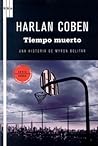 Tiempo muerto by Harlan Coben