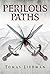 Perilous Paths