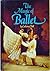 The Magic of Ballet