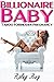 Billionaire Baby (Taboo Forbidden Pregnancy)
