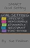 SMART Goal Setting (How to use a Journal and Planner) SMART Goal Setting (How to use a Journal and Planner)