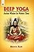 Deep Yoga by Bhava Ram