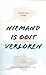 Niemand is ooit verloren by Catherine Lacey