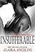 Insufferable (Unbearable, #2)