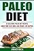Paleo Diet by J Machuca