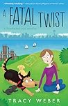 A Fatal Twist (Downward Dog Mystery, #4)
