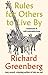 Rules for Others to Live By: Comments & Self-Contradictions