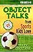 Object Talks from Sports Kids Love (Object Talks Teaching)
