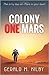 Colony One Mars (Colony Mars, #1)