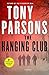 The Hanging Club by Tony Parsons