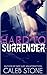Hard to Surrender (Make Me ...