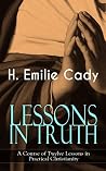LESSONS IN TRUTH ...